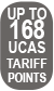 Up to 168 UCAS Tariff Points
